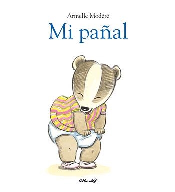 MI PAÑAL | 9788484702702 | MODERE, ARMELLE | Librería Castillón - Comprar libros online Aragón, Barbastro