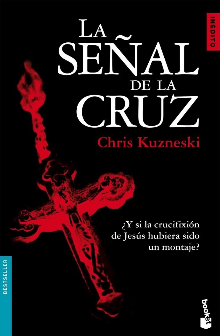 SEÑAL DE LA CRUZ, LA - BOOKET | 9788408074939 | KUZNESKI, CHRIS | Librería Castillón - Comprar libros online Aragón, Barbastro