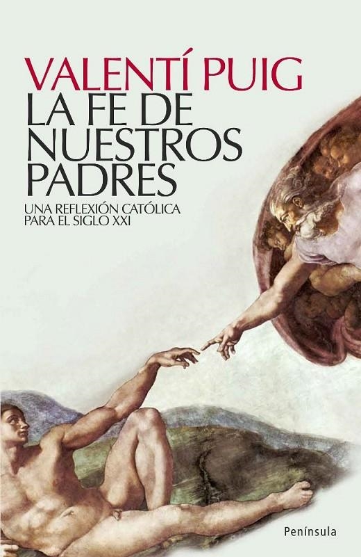 FE DE NUESTROS PADRES, LA | 9788483078051 | PUIG, VALENTI | Librería Castillón - Comprar libros online Aragón, Barbastro