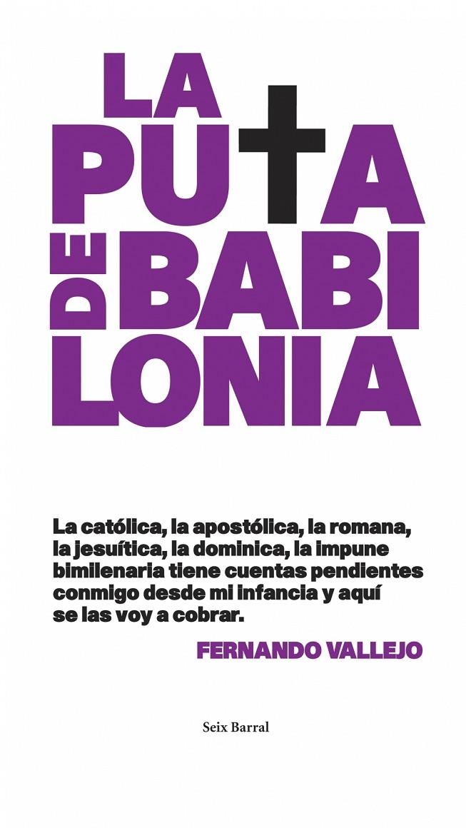 PUTA DE BABILONIA, LA | 9788432231667 | VALLEJO, FERNANDO | Librería Castillón - Comprar libros online Aragón, Barbastro