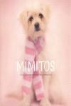 MIMITOS : UNA GUIA ENTRAÑABLE DE CACHORROS | 9788466633352 | HALE, RACHAEL | Librería Castillón - Comprar libros online Aragón, Barbastro