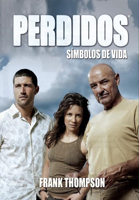 PERDIDOS : SIMBOLOS DE VIDA | 9788493537081 | THOMPSON, FRANK T. | Librería Castillón - Comprar libros online Aragón, Barbastro