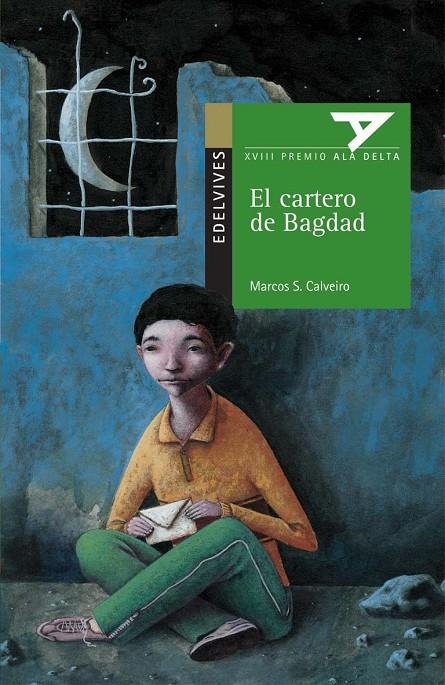 CARTERO DE BAGDAD, EL | 9788426366252 | Sánchez Calveiro, Marcos | Librería Castillón - Comprar libros online Aragón, Barbastro