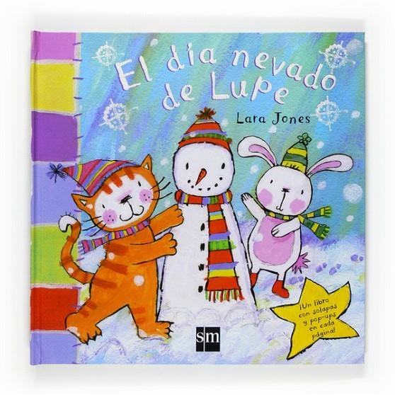 DIA NEVADO DE LUPE, EL | 9788467519877 | JONES, LARA | Librería Castillón - Comprar libros online Aragón, Barbastro