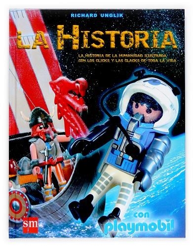 HISTORIA CON PLAYMOBIL, LA | 9788467510591 | UNGLIK, RICHARD | Librería Castillón - Comprar libros online Aragón, Barbastro