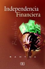 INDEPENDENCIA FINANCIERA | 9788496111080 | RAMTHA | Librería Castillón - Comprar libros online Aragón, Barbastro