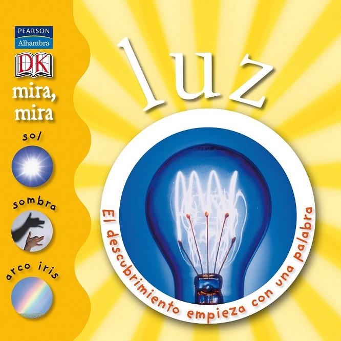 LUZ - MIRA MIRA | 9788420552507 | ARLON, PENELOPE | Librería Castillón - Comprar libros online Aragón, Barbastro