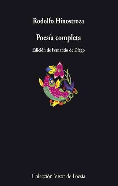 POESIA COMPLETA (RODOLFO HINOSTROZA) | 9788475220185 | HINOSTROZA, RODOLFO | Librería Castillón - Comprar libros online Aragón, Barbastro