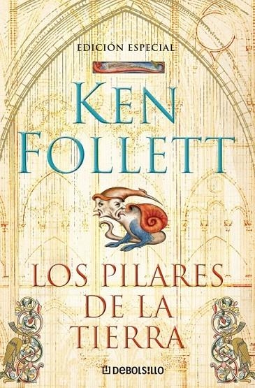 PILARES DE LA TIERRA, LOS (ED. ESPECIAL TAPA DURA) | 9788483465813 | FOLLET, KEN | Librería Castillón - Comprar libros online Aragón, Barbastro