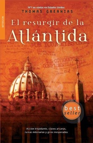 RESURGIR DE LA ATLANTIDA, EL | 9788498003635 | GREANIAS, THOMAS | Librería Castillón - Comprar libros online Aragón, Barbastro