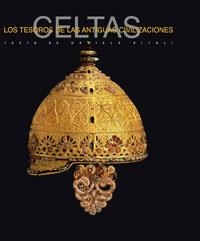 CELTAS - TESOROS DE LAS ANTIGUAS CIVILIZACIONES | 9788479015596 | VITALI, DANIELLE | Librería Castillón - Comprar libros online Aragón, Barbastro