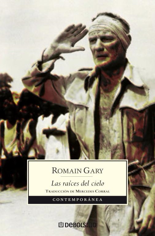 RAICES DEL CIELO, LAS | 9788483465332 | Romain Gary | Librería Castillón - Comprar libros online Aragón, Barbastro