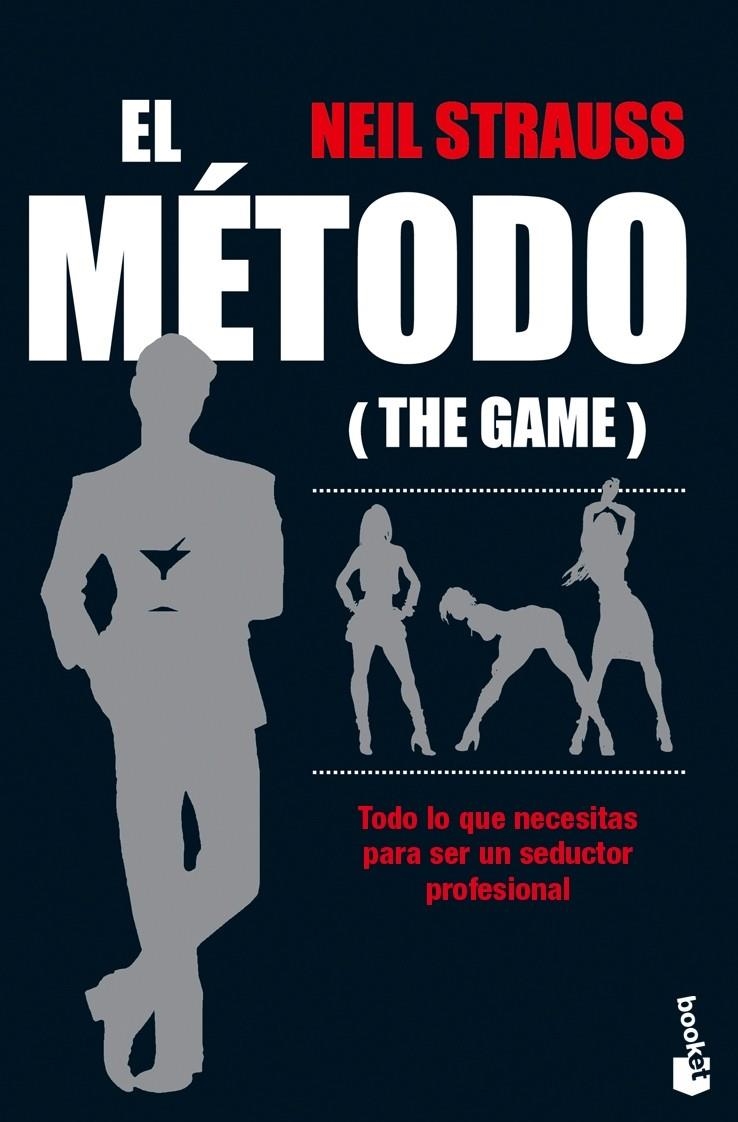 METODO, EL | 9788408075745 | STRAUSS, NEIL | Librería Castillón - Comprar libros online Aragón, Barbastro