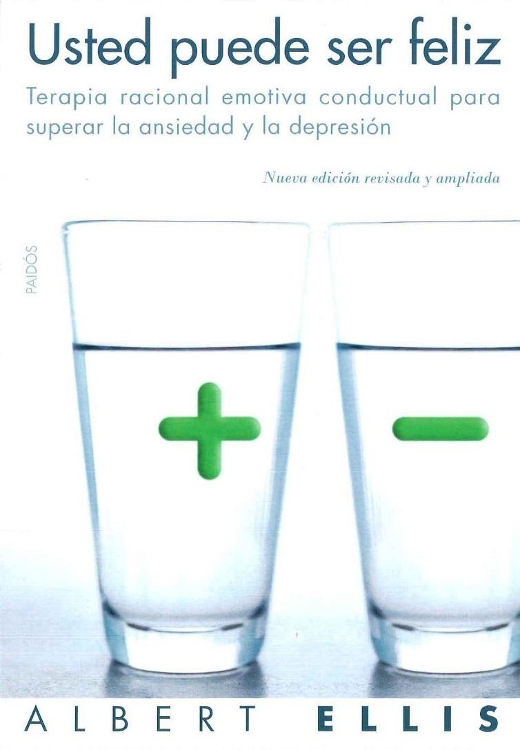 USTED PUEDE SER FELIZ | 9788449320460 | ELLIS, ALBERT | Librería Castillón - Comprar libros online Aragón, Barbastro