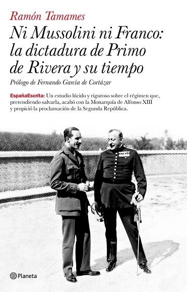 NI MUSSOLINI NI FRANCO : DICTADUIRA DE PRIMO DE RIVERA ... | 9788408077077 | TAMAMES, RAMON | Librería Castillón - Comprar libros online Aragón, Barbastro