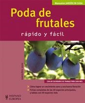 PODA DE FRUTALES - RAPIDO Y FACIL | 9788425517655 | HAAS, HANSJORG | Librería Castillón - Comprar libros online Aragón, Barbastro