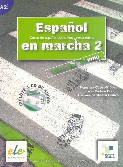 ESPAÑOL EN MARCHA 2 LIBRO ALUMNO + CD | 9788497781329 | Librería Castillón - Comprar libros online Aragón, Barbastro