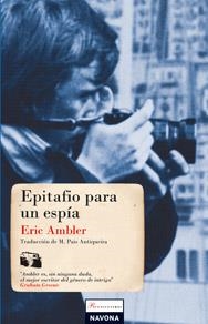 EPITAFIO PARA UN ESPIA | 9788496707498 | AMBLER, ERIC | Librería Castillón - Comprar libros online Aragón, Barbastro