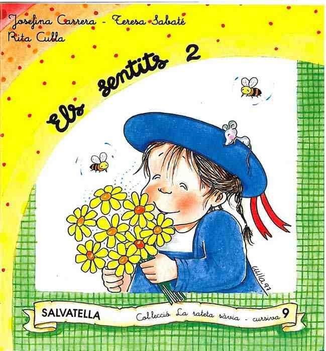 ELS SENTITS 2 (CURSIVA) | 9788472108790 | CARRERA, JOSEFINA | Librería Castillón - Comprar libros online Aragón, Barbastro