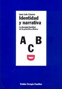 IDENTIDAD Y NARRATIVA | 9788449303029 | LINARES, JUAN LUIS | Librería Castillón - Comprar libros online Aragón, Barbastro