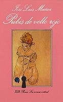 PUBIS DE VELLO ROJO (SV) | 9788472231559 | MUÑOZ, JOSE LUIS | Librería Castillón - Comprar libros online Aragón, Barbastro