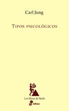 TIPOS PSICOLOGICOS - SISIFO | 9788435027205 | JUNG, CARL GUSTAV | Librería Castillón - Comprar libros online Aragón, Barbastro