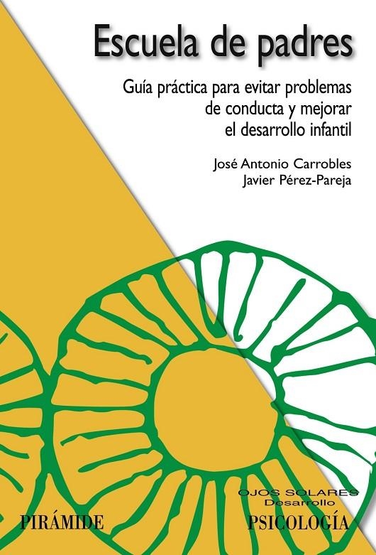 ESCUELA DE PADRES : GUIA PRACTICA PARA EVITAR PROBLEMAS ... | 9788436821789 | CARROBLES, JOSE ANTONIO I. | Librería Castillón - Comprar libros online Aragón, Barbastro