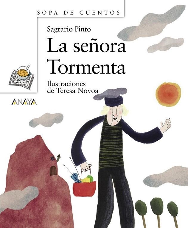 SEÑORA TORMENTA, LA - SOPA DE CUENTOS | 9788466776455 | PINTO, SAGRARIO | Librería Castillón - Comprar libros online Aragón, Barbastro