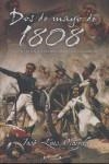 DOS DE MAYO DE 1808 | 9788466637718 | OLAIZOLA, JOSE LUIS | Librería Castillón - Comprar libros online Aragón, Barbastro