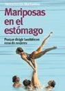 MARIPOSAS EN EL ESTOMAGO | 9788473565363 | URCOLA MARTIARENA, NEREA | Librería Castillón - Comprar libros online Aragón, Barbastro