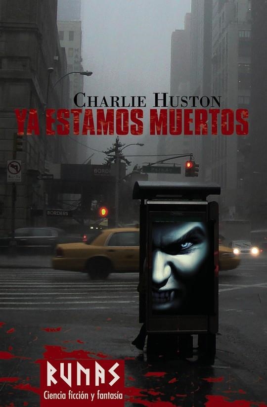 YA ESTAMOS MUERTOS | 9788420682389 | HUSTON, CHARLIE | Librería Castillón - Comprar libros online Aragón, Barbastro