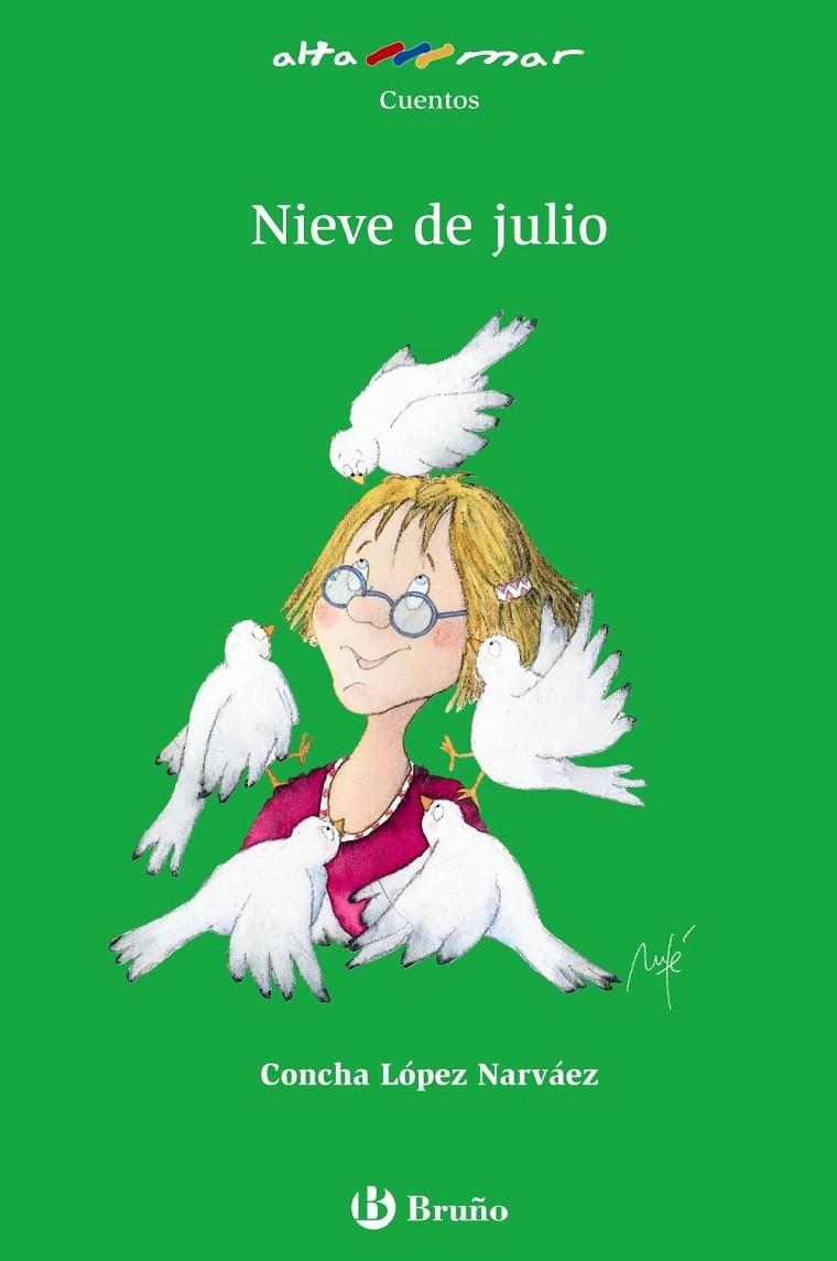 NIEVE DE JULIO - ALTAMAR VERDE | 9788421652305 | LOPEZ NARVAEZ, CONCHA | Librería Castillón - Comprar libros online Aragón, Barbastro