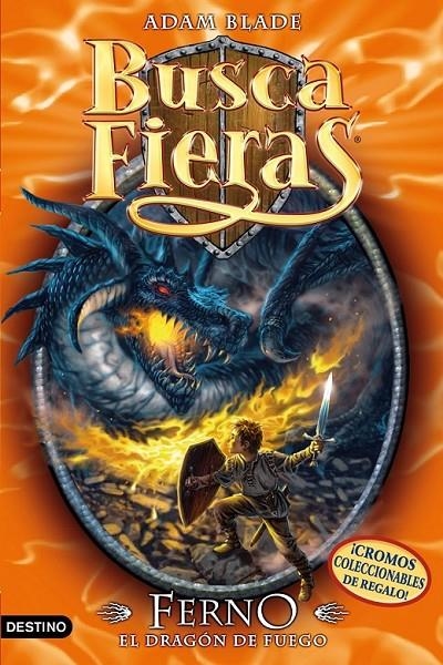 FERNO EL DRAGÓN DE FUEGO - BUSCA FIERAS 1 | 9788408077732 | BLADE, ADAM | Librería Castillón - Comprar libros online Aragón, Barbastro