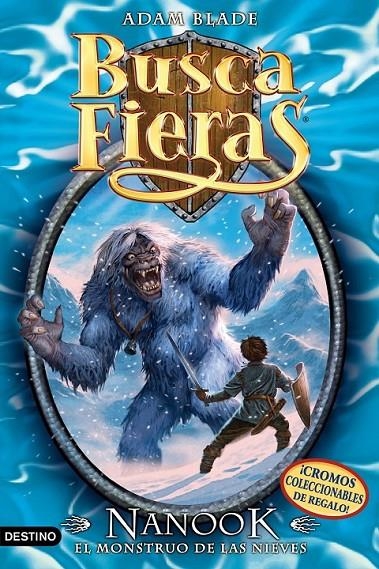 NANOOK EL MONSTRUO DE LAS - BUSCA FIERAS 5 | 9788408077770 | BLADE, ADAM | Librería Castillón - Comprar libros online Aragón, Barbastro