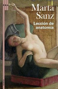 LECCION DE ANATOMIA, LA | 9788498671643 | SANZ, MARTA | Librería Castillón - Comprar libros online Aragón, Barbastro