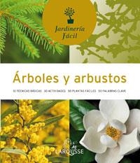 ÁRBOLES Y ARBUSTOS - JARDINERIA FACIL | 9788480168427 | Librería Castillón - Comprar libros online Aragón, Barbastro