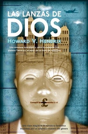 Las lanzas de Dios | 9788498003673 | Hendrix, Howard V. | Librería Castillón - Comprar libros online Aragón, Barbastro