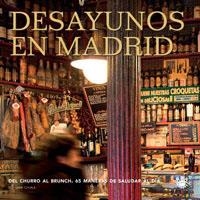 DESAYUNOS EN MADRID | 9788498671605 | CUCALA, SARA | Librería Castillón - Comprar libros online Aragón, Barbastro