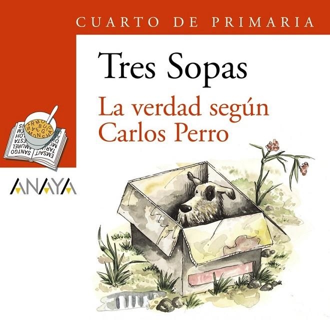 VERDAD SEGUN CARLOS PERRO, LA + CUADERNO - TRES SOPAS | 9788466764940 | GOMEZ, SERGIO | Librería Castillón - Comprar libros online Aragón, Barbastro