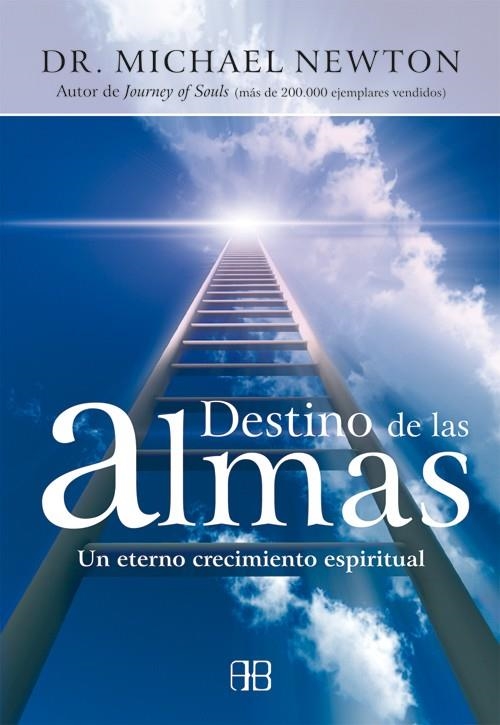 DESTINO DE LAS ALMAS | 9788496111561 | NEWTON, MICHAEL | Librería Castillón - Comprar libros online Aragón, Barbastro