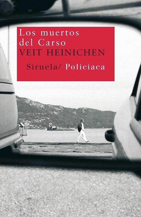 MUERTOS DEL CARSO, LOS | 9788498411850 | HEINICHEN, VEIT | Librería Castillón - Comprar libros online Aragón, Barbastro