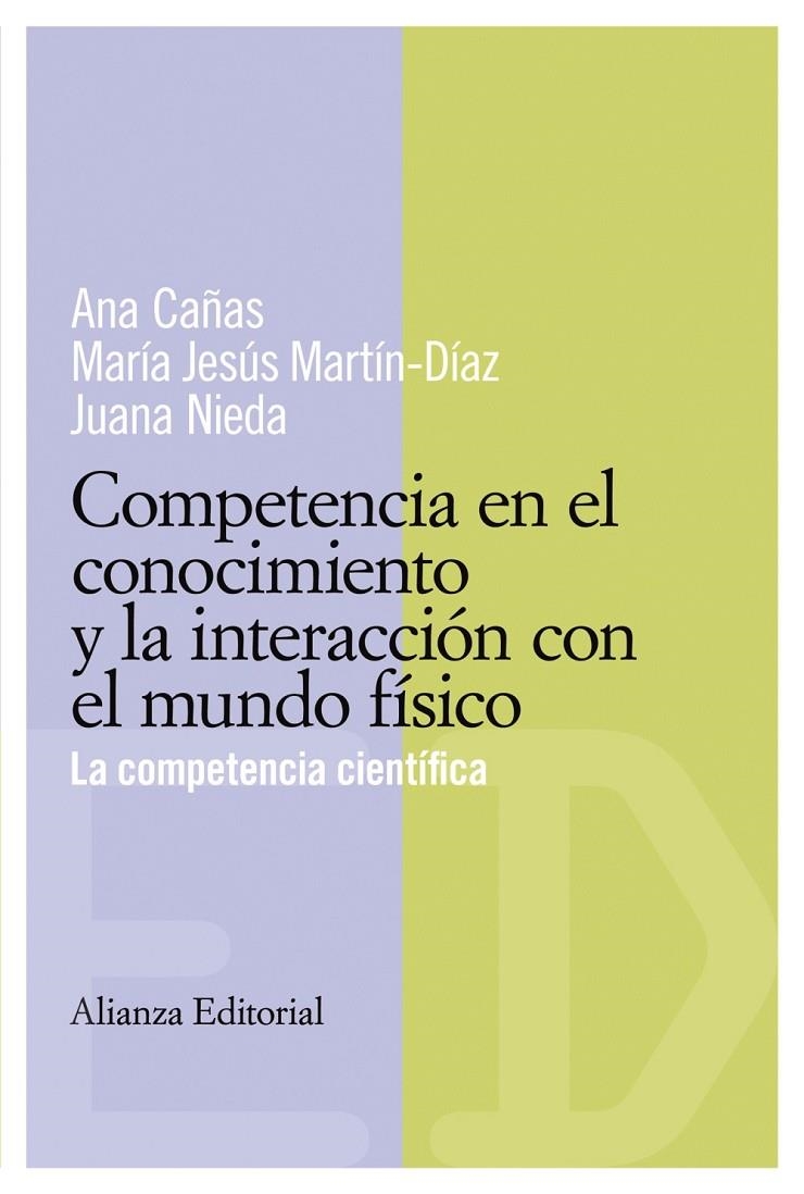 COMPETENCIAS EN EL CONOCIMIENTO Y LA INTERACCIÓN CON EL MUND | 9788420684062 | CAÑAS, ANA Y OTROS | Librería Castillón - Comprar libros online Aragón, Barbastro