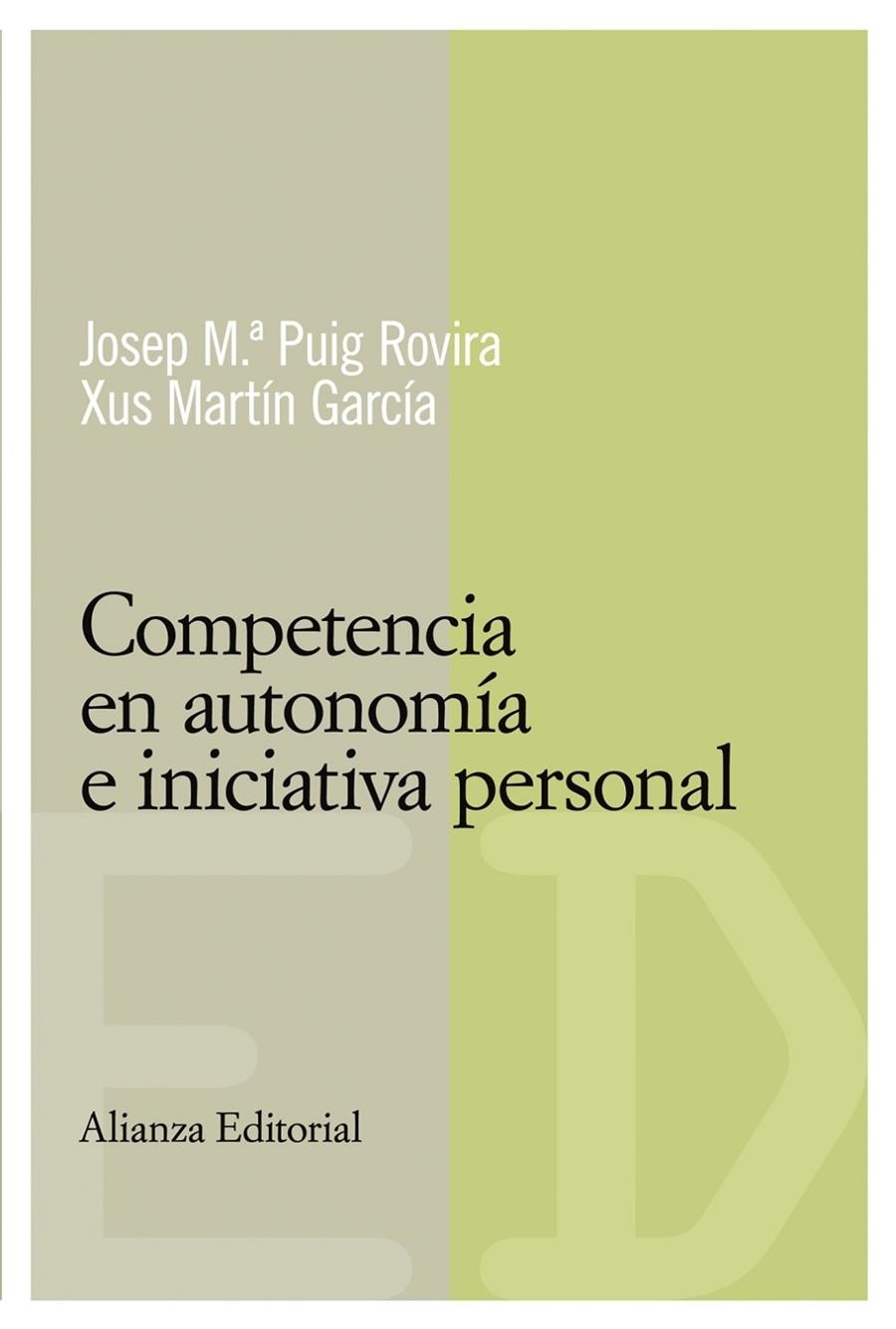 COMPETENCIA EN AUTONOMÍA E INICIATIVA PERSONAL | 9788420684116 | PUIG ROVIRA, JOSEP MARI Y OTROS | Librería Castillón - Comprar libros online Aragón, Barbastro