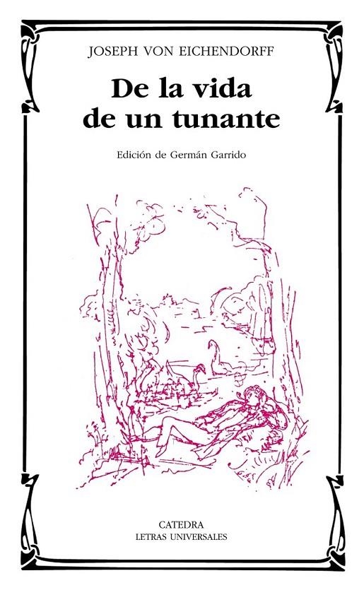 DE LA VIDA DE UN TUNANTE - LU | 9788437624631 | VON EICHENDORFF, JOSEPH | Librería Castillón - Comprar libros online Aragón, Barbastro