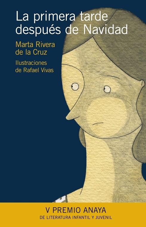 PRIMERA TARDE DESPUES DE NAVIDAD, LA | 9788466776813 | RIVERA DE LA CRUZ, MARTA | Librería Castillón - Comprar libros online Aragón, Barbastro