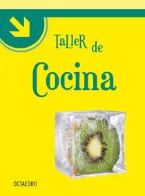 TALLER DE COCINA | 9788480639217 | Librería Castillón - Comprar libros online Aragón, Barbastro