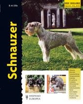 SCHNAUZER - SERIE EXCELLENCE | 9788425517778 | DILLE, BARBARA M. | Librería Castillón - Comprar libros online Aragón, Barbastro