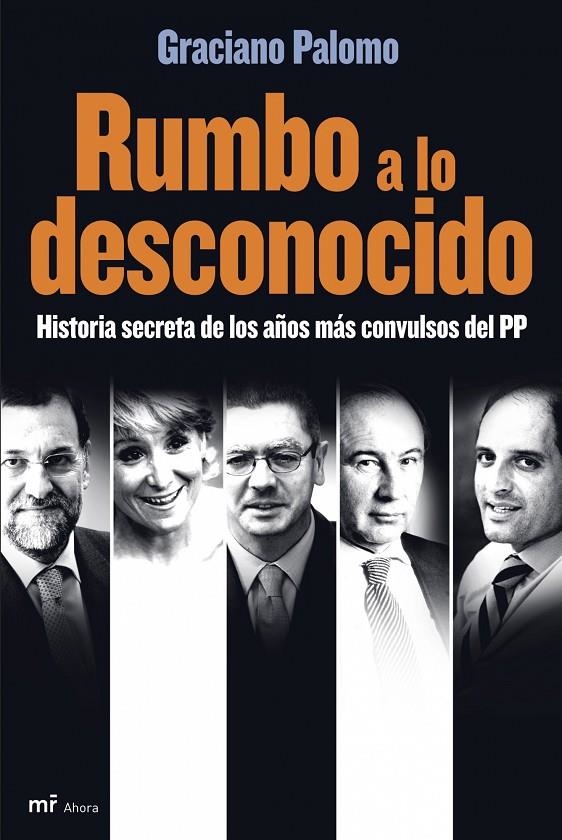 RUMBO A LO DESCONOCIDO : Hª SECRETA AÑOS CONVULSOS PP | 9788427034488 | PALOMO, GRACIANO | Librería Castillón - Comprar libros online Aragón, Barbastro