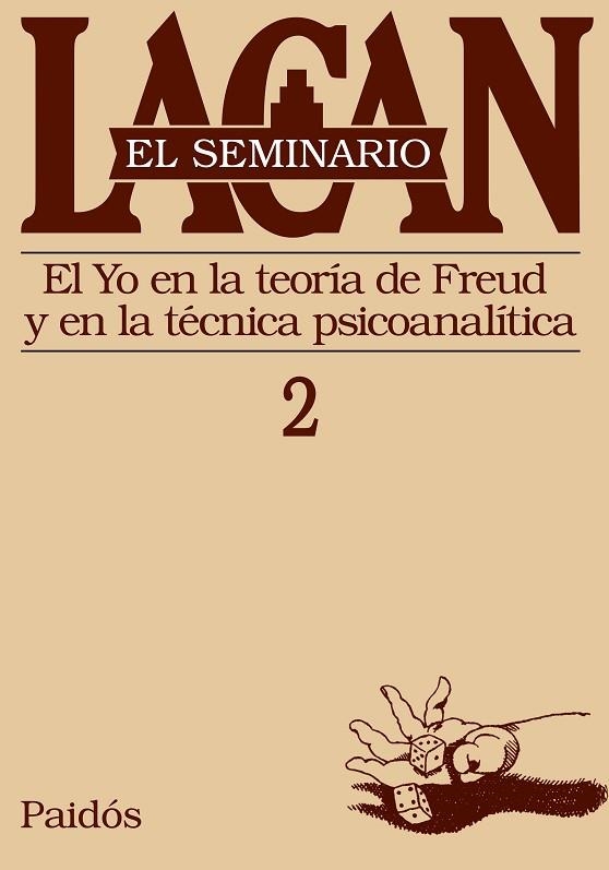 El seminario. Libro 2 | 9789501239720 | Lacan, Jacques | Librería Castillón - Comprar libros online Aragón, Barbastro