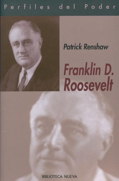 FRANKLIN D. ROOSEVELT | 9788497425803 | RENSHAW, PATRICK | Librería Castillón - Comprar libros online Aragón, Barbastro